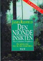 Den nionde insikten : en miniguide till de nio insikterna