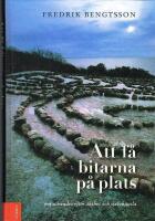 Att f&aring; bitarna p&aring; plats : om s&ouml;kandet efter &auml;kthet och sj&auml;lvk&auml;nsla