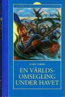 En v&auml;rldsomsegling under havet