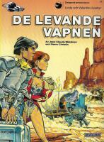 Linda och Valentins &auml;ventyr 14: De levande vapnen