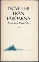 Noveller fr&aring;n F&auml;r&ouml;arna : en antologi