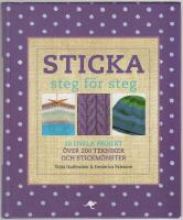 Sticka - steg f&ouml;r steg
