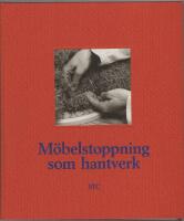 M&ouml;belstoppning som hantverk