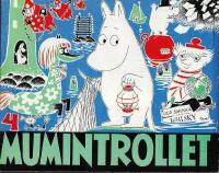 Mumintrollet Nr 4 / Tove Janssons tecknade serie - 3 episoder