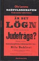 Dj&auml;vulssonaten : ur det svenska hatets historia