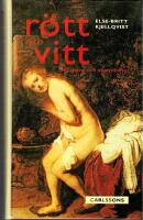 R&ouml;tt och vitt - om skam och skaml&ouml;shet