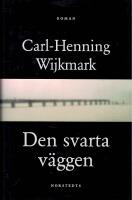 Den svarta v&auml;ggen 