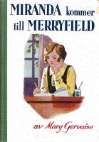 Miranda kommer till Merryfield