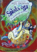 Splods &ouml;ga : ett galaktiskt &auml;ventyr