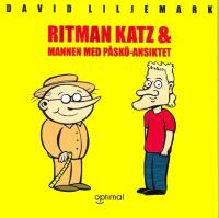 Ritman Katz & Mannen med P&aring;sk&ouml;-ansiktet