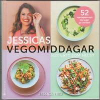 Jessicas vegomiddagar : hur l&auml;tt som helst