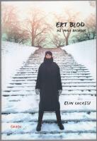 Ert blod p&aring; mina broddar