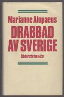Drabbad av Sverige