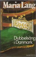 Dubbelsäng i Danmark : ei blot til lyst