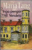 Inga pengar till Vendela