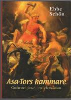 Asa-Tors hammare : gudar och j&auml;ttar i tro och tradition