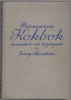 Prinsessornas kokbok : husmanskost och helgdagsmat