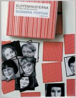 Elitfeministerna : ett spel f&ouml;r gallerierna