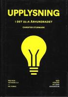 Upplysning i det 21:a &aring;rhundradet : tro och vetande 3.0