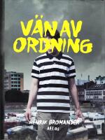 V&auml;n av ordning