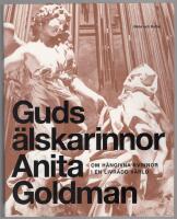 Guds &auml;lskarinnor : om h&auml;ngivna kvinnor i en livr&auml;dd v&auml;rld