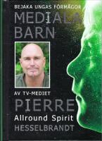 Mediala barn : bejaka ungas f&ouml;rm&aring;gor