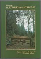 Boken om Sl&auml;tth&ouml;g och Mistel&aring;s