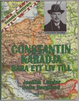 Constantin Karadja : bara ett liv till