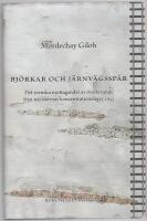Bj&ouml;rkar och j&auml;rnv&auml;gssp&aring;r : det svenska mottagandet av &ouml;verlevande fr&aring;n nazisternas koncentrationsl&auml;ger 1945