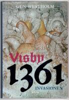 Visby 1361 : invasionen