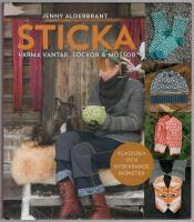 Sticka varma vantar, sockor och m&ouml;ssor