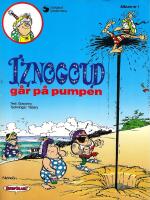 Iznogoud  1: Iznogoud g&aring;r p&aring; pumpen