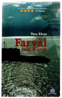 Farväl min Kursk