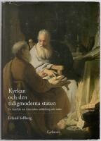 Kyrkan och den tidigmoderna staten : en konflikt om Aristoteles, utbildning och makt