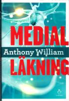 Medial l&auml;kning