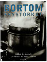 Bortom frystorkat - Kokbok f&ouml;r stormk&ouml;k