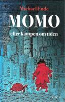 Momo eller kampen om tiden : en sagoroman