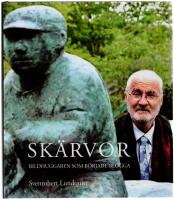 Sk&auml;rvor : en v&auml;nbok till Svenrobert Lundquist
