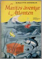 Maritos &auml;ventyr i Atlanten