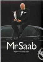 Mr Saab : ber&auml;ttelsen om Erik Carlsson "p&aring; taket" : rallysportens f&ouml;rsta v&auml;rldsstj&auml;rna