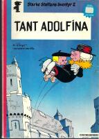 Starke Staffans &auml;ventyr 2: Tant Adolfina