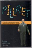 Pillret : en ber&auml;ttelse om depressioner och doktorer, forskare och Freud, m&auml;nniskor och marknader