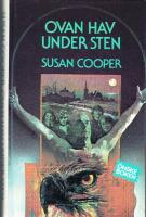 Ovan hav, under sten