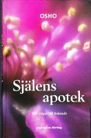 Sj&auml;lens apotek : 101 v&auml;gar till helande