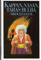 Kappan : N&auml;san ; Taras Bulba