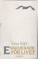 Evakuerade f&ouml;r livet