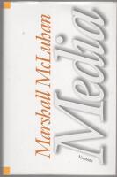 Media : m&auml;nniskans utbyggnader