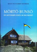 Mörtö Bunsö : en mytomspunnen skärgårdsö