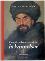 Den f&ouml;rryskade svenskens bek&auml;nnelser