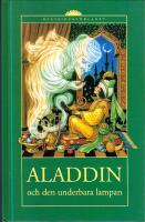 Aladdin och den underbara lampan : Ur Tusen och en natt